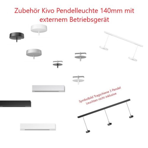 ZUBEHÖR 1 - Kivo Pendel 140 (Auswahl)