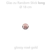 Glas Ø18cm Random Stick - rosé gold